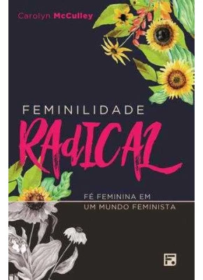 Feminilidade Radical