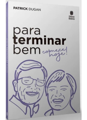 Para Terminar Bem Comece Hoje