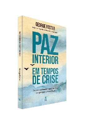 Paz interior em tempos de crise