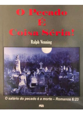 O Pecado E Coisa Seria