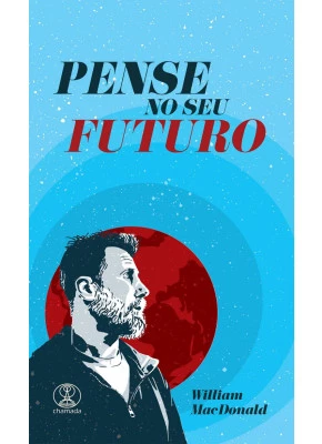 Pense no seu futuro