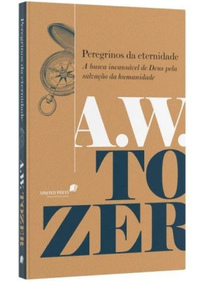Peregrinos da Eternidade  -  Editora Hagnos