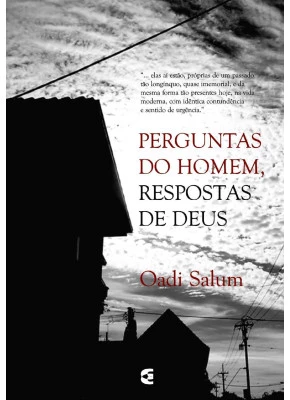 Perguntas Do Homem, Respostas De Deus