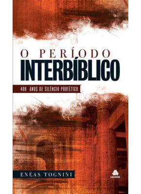 O Período Interbíblico