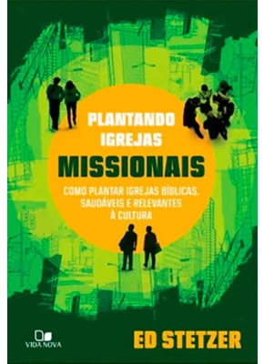 Plantando Igrejas Missionais