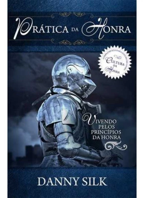 Prática Da Honra
