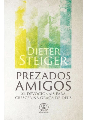 Prezados Amigos