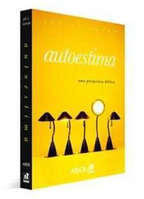 Autoestima - Uma Perspectiva Bíblica