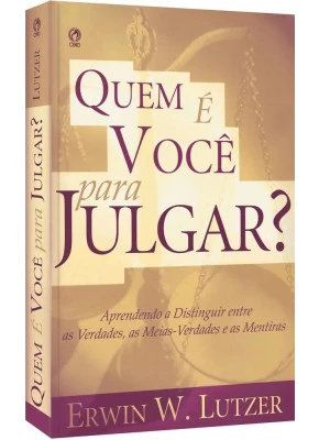 Quem é Você Para Julgar?