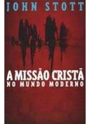 A Missão Cristã No Mundo Moderno
