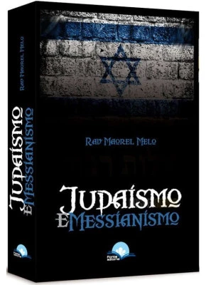 Judaísmo e Messianismo
