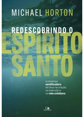 Redescobrindo O Espírito Santo