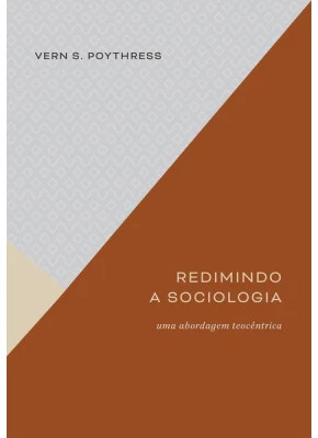 Redimindo a Sociologia