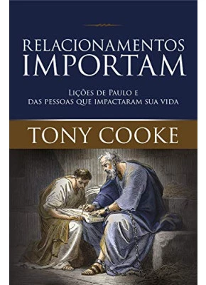 Relacionamentos Importam