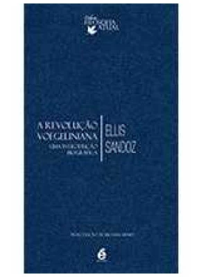 Revolução Voegeliniana, A