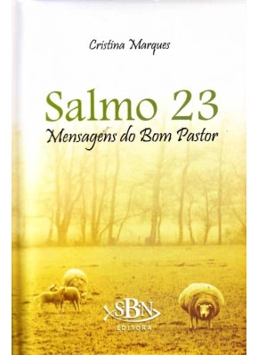Salmo 23 | Mensagens do Bom Pastor