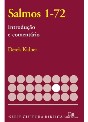 Salmos 1-72 - Introdução E Comentário