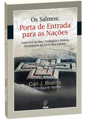 Os Salmos: Porta De Entrada Para As Nações