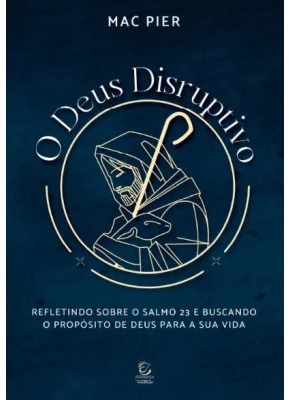 O Deus Disruptivo