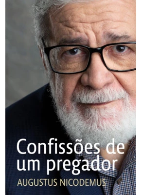 Confissões de um Pregador