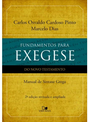 Fundamentos Para Exegese Do Novo Testamento