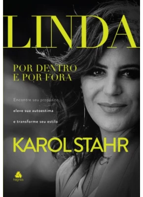 Linda Por Dentro e Por Fora