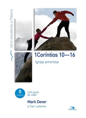 Série Estudando A Palavra | 1 Coríntios 10-16