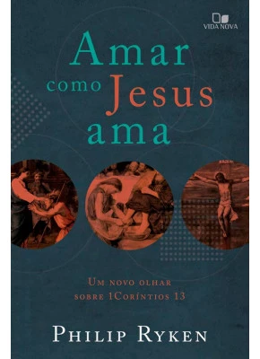 Amar Como Jesus Ama