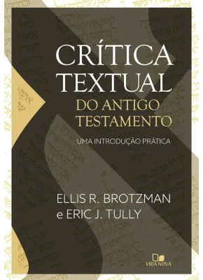 Crítica Textual do Antigo Testamento