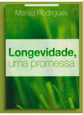 Longevidade Uma Promessa 