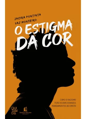 O Estigma da Cor