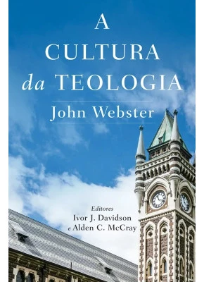 A Cultura da Teologia