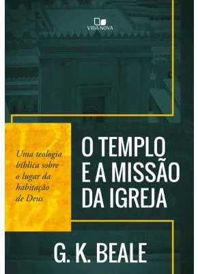 O templo e a missão da igreja