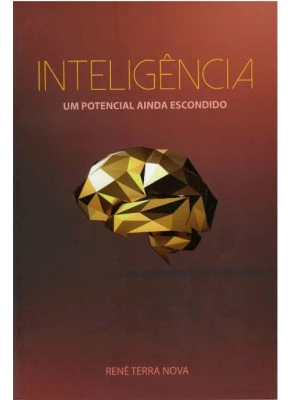 Inteligência Um Potencial Ainda Escondido
