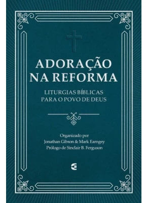 Adoração na Reforma 