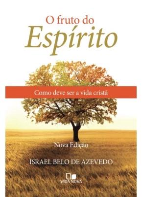 O Fruto Do Espírito