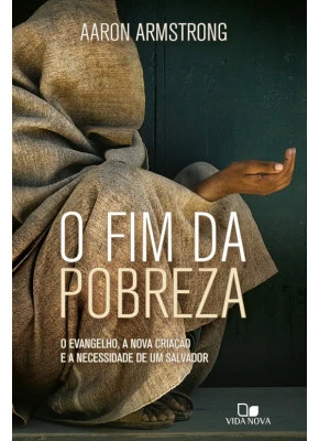 O Fim Da Pobreza
