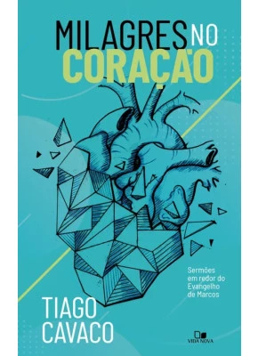Milagres No Coração
