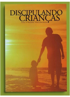 Discipulando Crianças