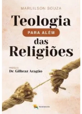 Teologia para Além das Religiões