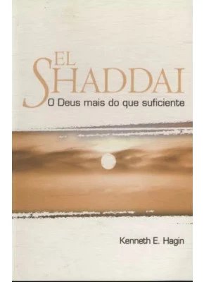 El Shaddai O Deus Mais Do Que Suficiente