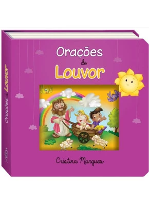 Deus E Dez! Orações De Louvor