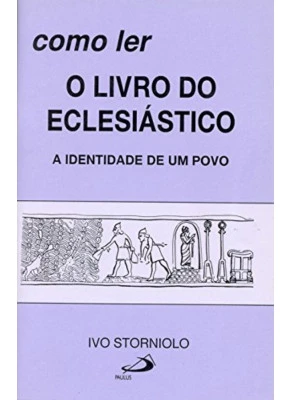 Como Ler : O Livro De Eclesiástico A Identidade De ...