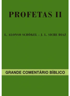 Grande Comentário Bíblico Profetas II