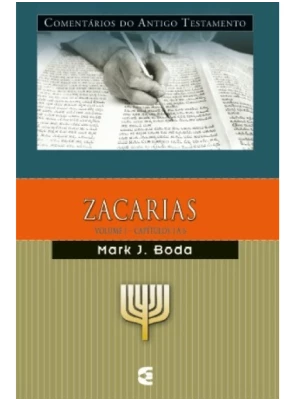 Comentário Do Antigo Testamento Zacarias volume 1