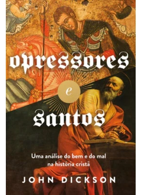 Opressores e Santos