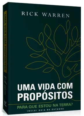 Uma Vida com Propósitos Com Guia de Estudos