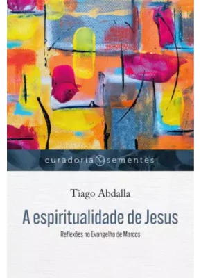 A Espiritualidade de Jesus