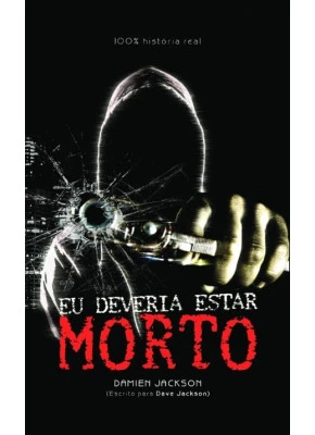 Eu Deveria Estar Morto