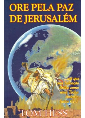 Ore Pela Paz de Jerusalém